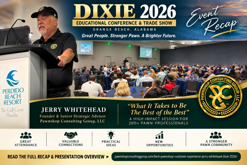 Dixie Pawnbrokers Conference 2026 recap from Pawnshop Consulting Group