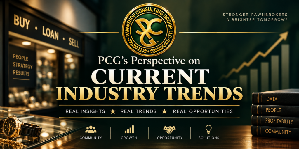 PCG perspective on current pawn industry trends in 2026